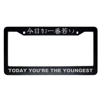 Today You're the Youngest ABS Black Plastic Kanji Japanese License Plate Frame - Silver Text