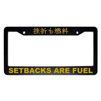 Setbacks Are Fuel ABS Black Plastic Kanji Japanese License Plate Frame - Gold Text