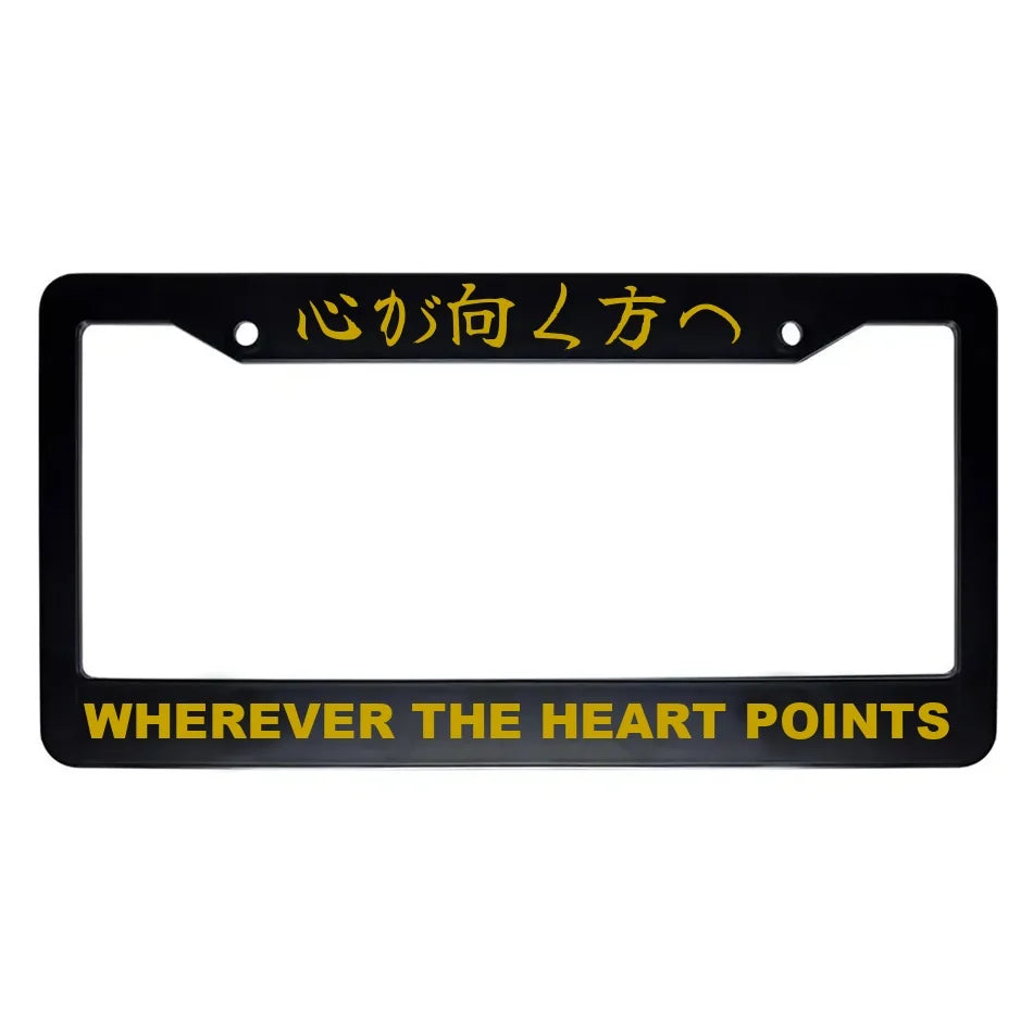 Wherever the Heart Points ABS Black Plastic Kanji Japanese License Plate Frame - Gold Text