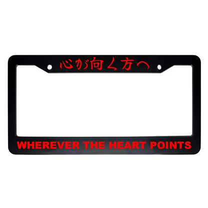 Wherever the Heart Points ABS Black Plastic Kanji Japanese License Plate Frame - Red Text