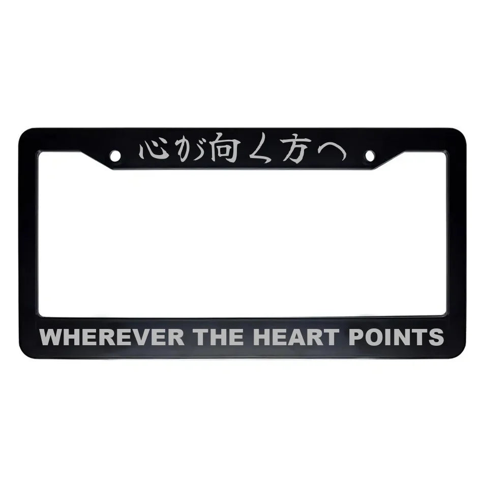 Wherever the Heart Points ABS Black Plastic Kanji Japanese License Plate Frame - Silver Text