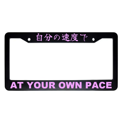 At Your Own Pace ABS Black Plastic Kanji Japanese License Plate Frame - Pink Text