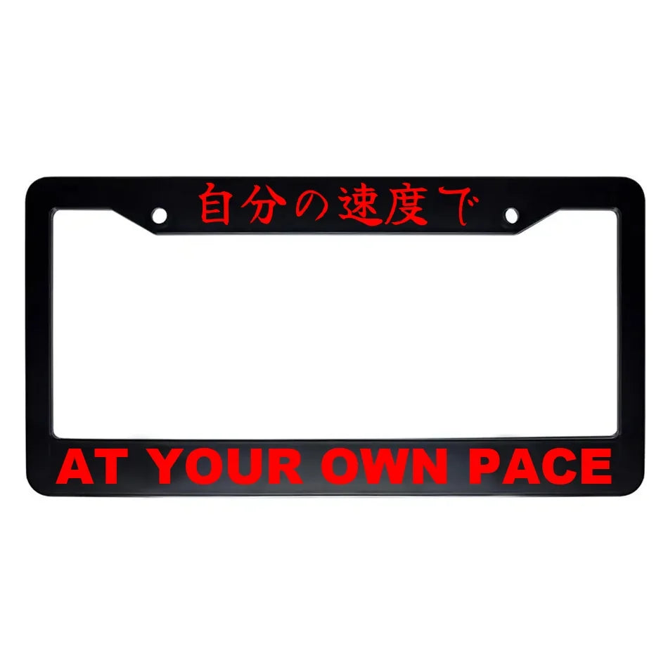 At Your Own Pace ABS Black Plastic Kanji Japanese License Plate Frame - Red Text