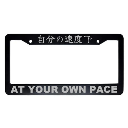 At Your Own Pace ABS Black Plastic Kanji Japanese License Plate Frame - Silver Text