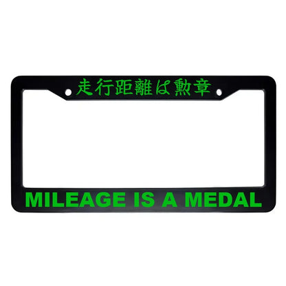 Mileage Is a Medal ABS Black Plastic Kanji Japanese License Plate Frame - Green Text