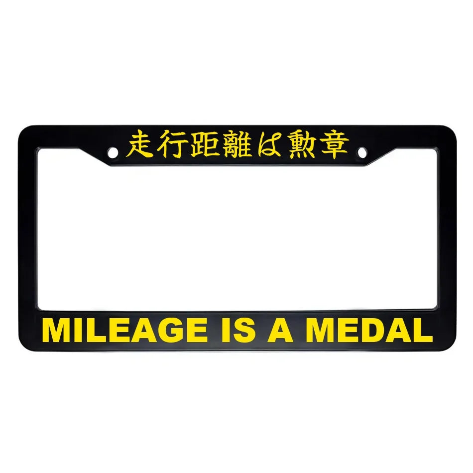 Mileage Is a Medal ABS Black Plastic Kanji Japanese License Plate Frame - Yellow Text