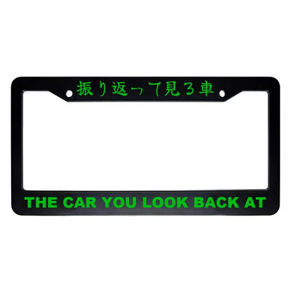 The Car You Look Back at ABS Black Plastic Kanji Japanese License Plate Frame - Green Text