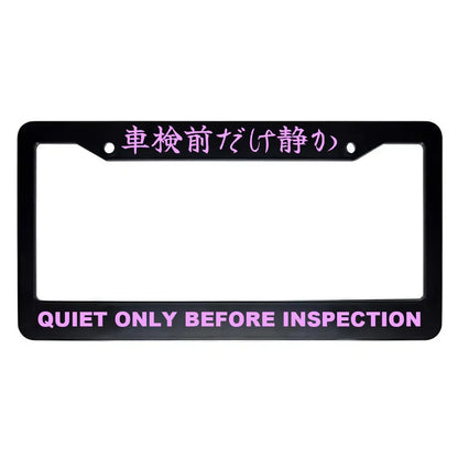 Quiet Only Before Inspection ABS Black Plastic Kanji Japanese License Plate Frame - Pink Text