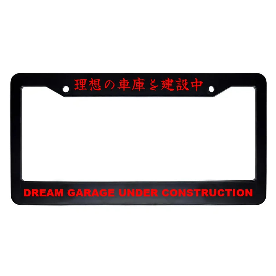 Dream Garage Under Construction ABS Black Plastic Kanji Japanese License Plate Frame - Red Text