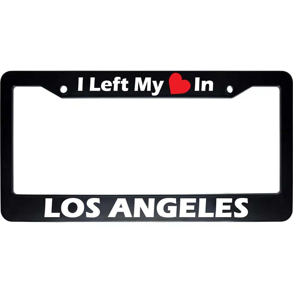 I Left My Heart In Los Angeles License Plate Frame | Black Car Accessories