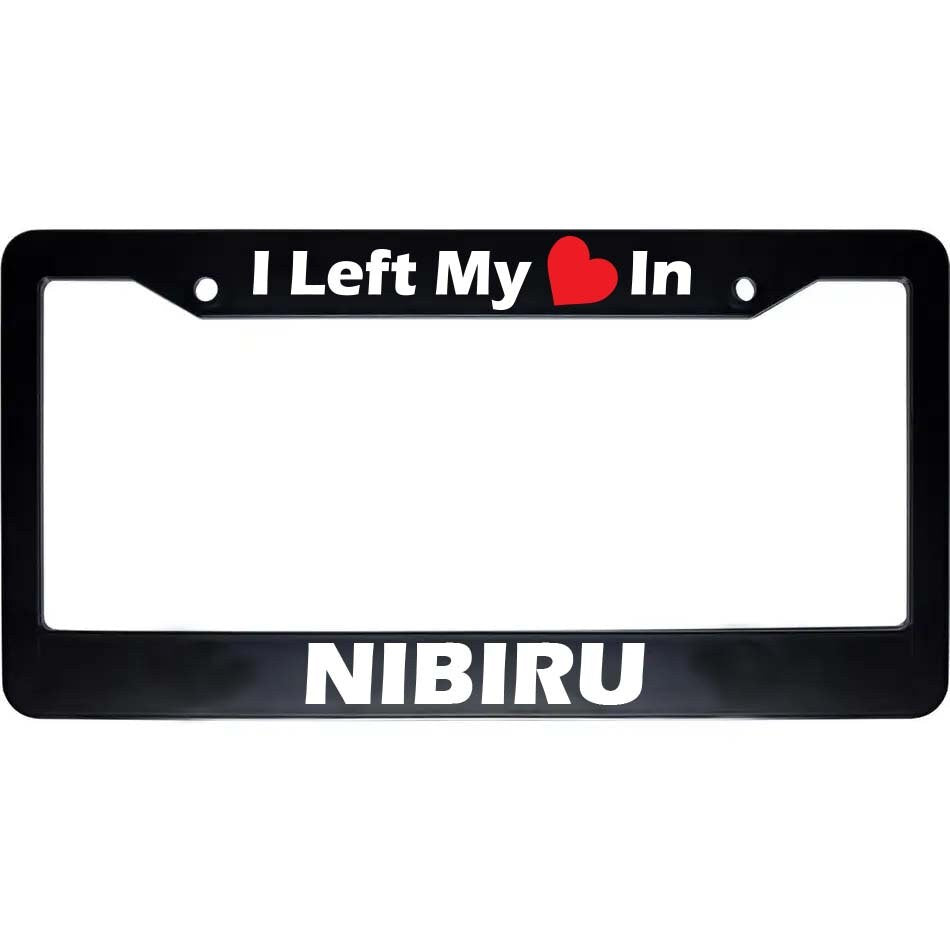 I Left My Heart In NIBIRU Black Car Auto License Plate Frame | Auto Car Accessories License Plate Frame Art