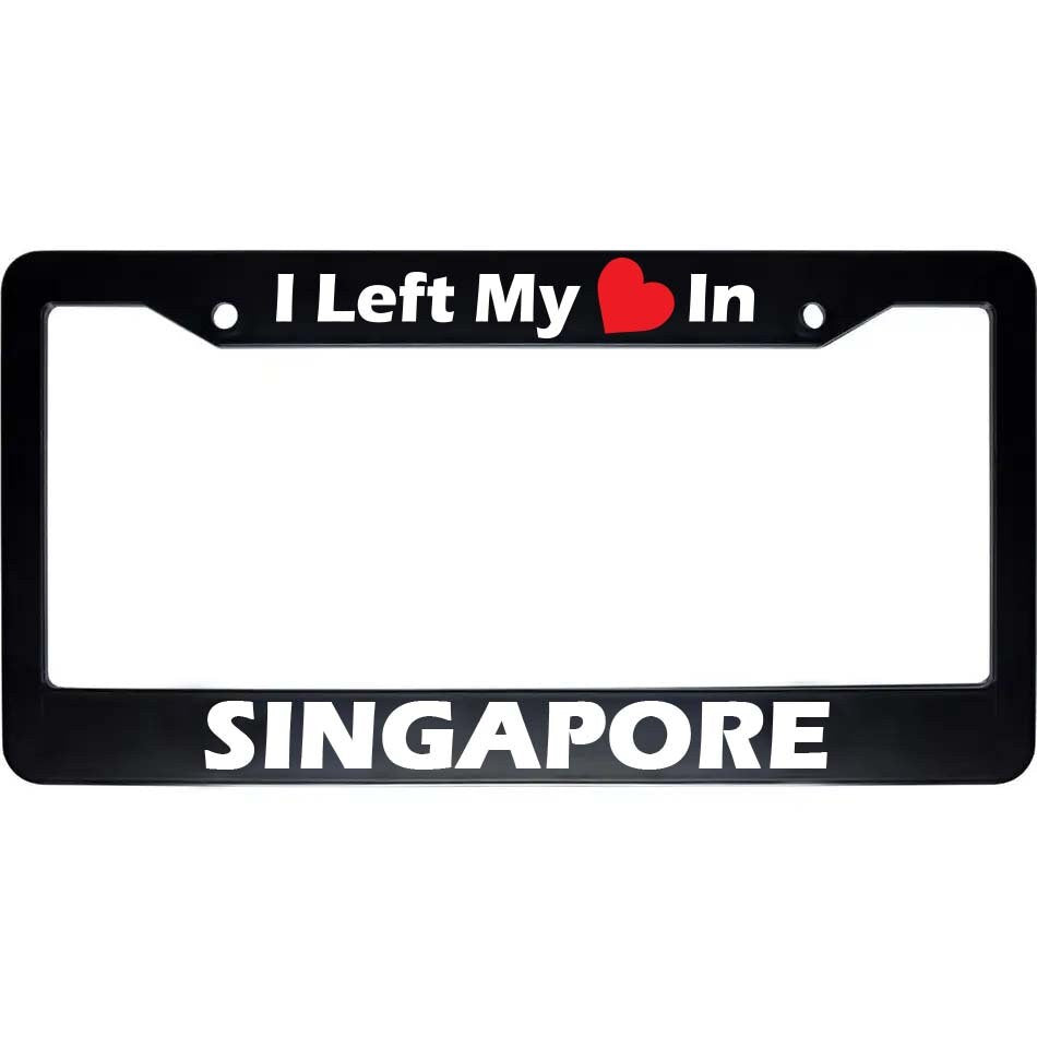 Singapore License Plate Frame | "I Left My Heart In" Design
