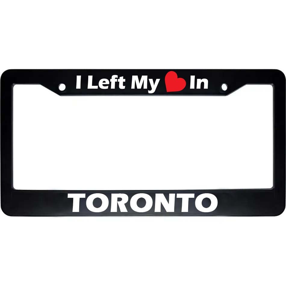 I Left My Heart In TORONTO Black Car Auto License Plate Frame | Auto Car Accessories License Plate Frame Art