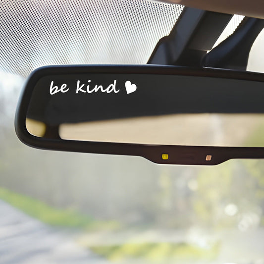 4x Be Kind  Rearview Mirror Decal,Car Decal For Women,Rear View Mirror Sticker,Car Window Decal,Vanity Mirror Decal,Affirmation Sticker,Water Bottle Sticker,Car Mirror Sticker,Tumblers Sticker, 4 Inch Width